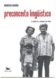 Capa do livro Preconceito lingu&iacute;stico