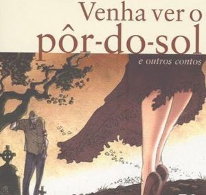 Livro Venha ver o pôr do sol