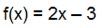 função f(x) = 2x - 3